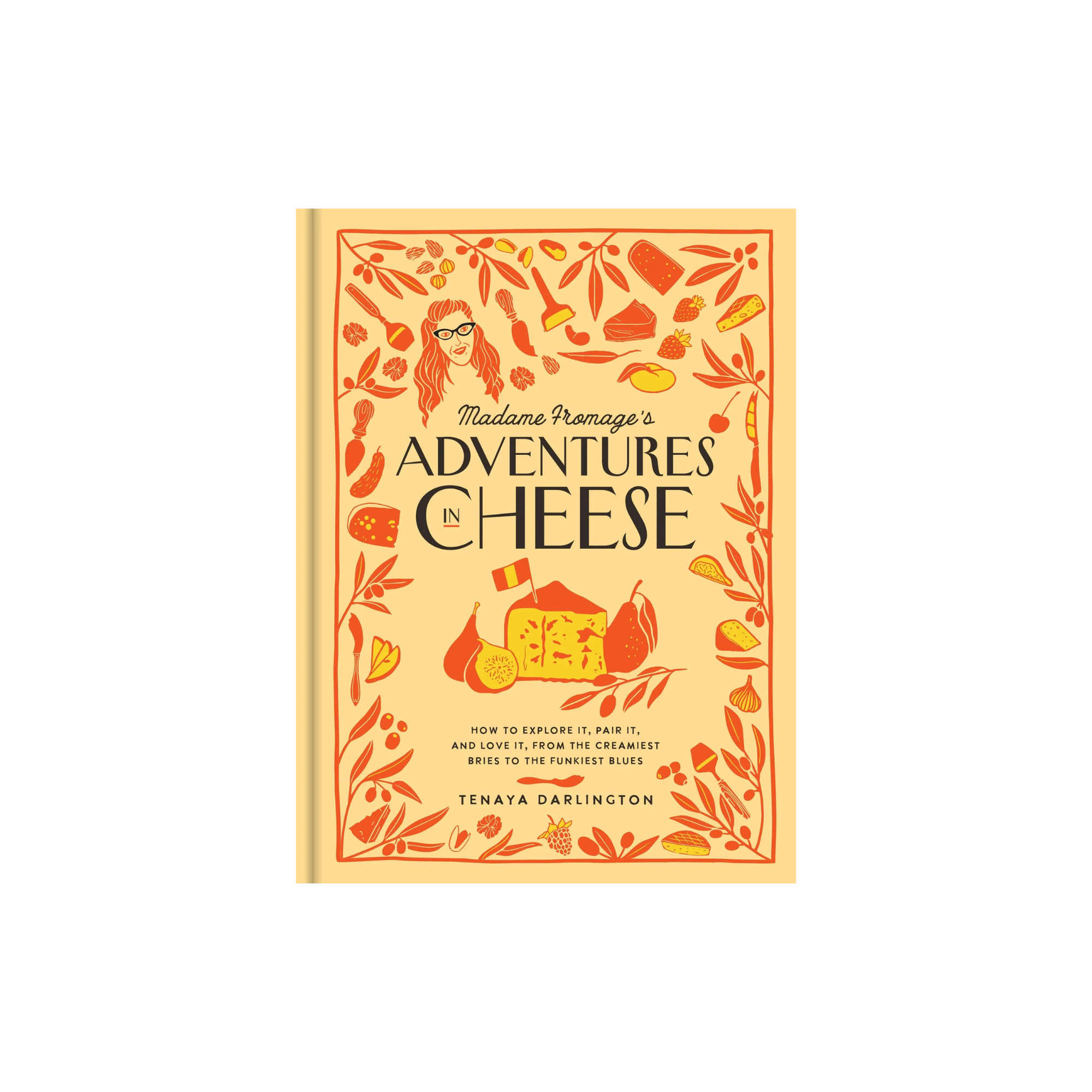 Madame Fromage's Adventures in Cheese